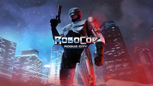 Новости - RoboCop: Rogue City — скоро в Детройт